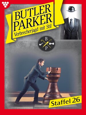 cover image of Butler Parker Staffel 26 – Kriminalroman